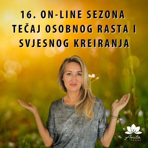 16. online sezone tečaja osobnog rasta i svjesnog kreiranja
